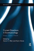 Routledge Research in Music- Current Directions in Ecomusicology