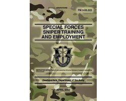 FM 3-05.222 Special Forces Sniper Training and Employment