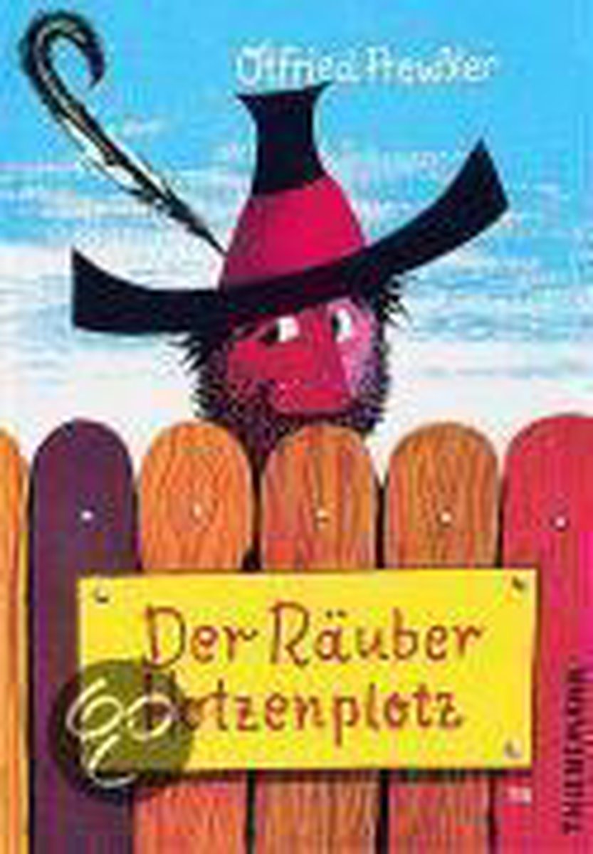 Hotzenplotz Der Räuber Hotzenplotz, Otfried Preußler | 9783522105903 | Boeken | bol.com