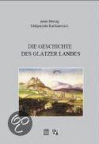 Geschichte des Glatzer Landes