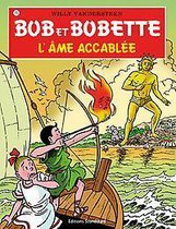 Bob et Bobette 312 -   L'ame accablee