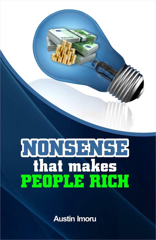 Nonsense that makes People Rich - cover