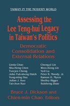 Assessing the Lee Teng-hui Legacy in Taiwan's Politics