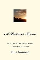 A Passover Poem