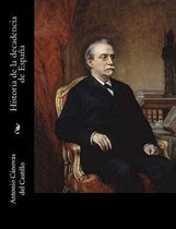 Historia de la Decadencia de Espa a