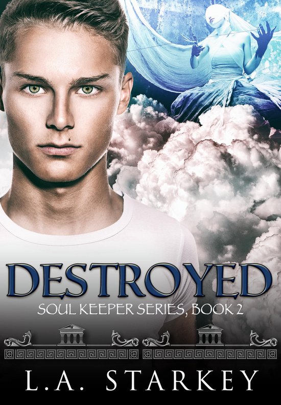 Soul Keeper Series 2 - Destroyed - cover