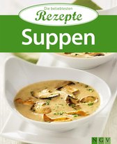 Die beliebtesten Rezepte - Suppen