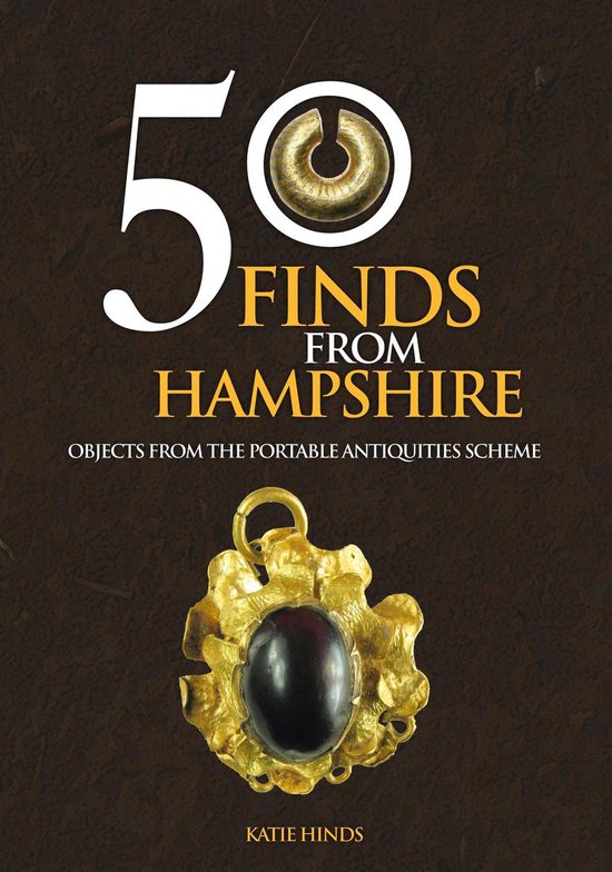50 Finds - 50 Finds From Hampshire - cover