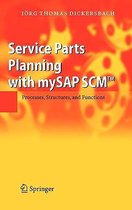 Service Parts Planning with MySAP SCM