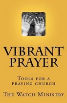 Vibrant Prayer