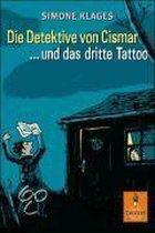 Die Detektive von Cismar 3 ... und das dritte Tattoo