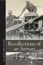 Vintage Aviation Library - Recollections of an Airman