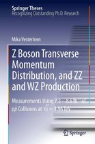 Springer Theses - Z Boson Transverse Momentum Distribution, and ZZ and WZ Production