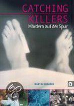 Catching Killers - Mördern auf der Spur