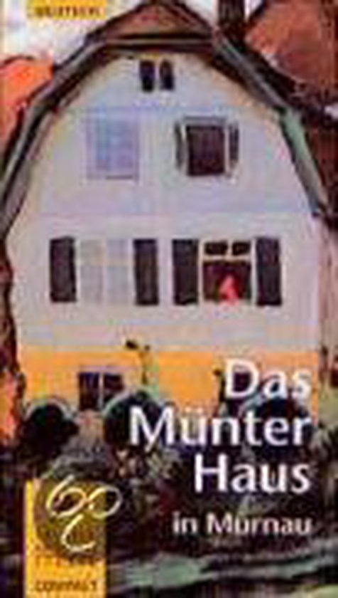 Das Münter Haus in Murnau