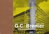 G. C. Bremer 1880-1949