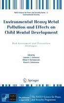 Environmental Heavy Metal Pollution and Effects on Child Mental Development