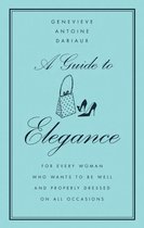 Guide To Elegance