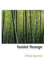 Vanished Messenger