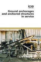 Ground Anchorages and Anchored Structures in Service