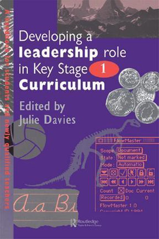 Developing a Leadership Role Within the Key Stage 1 Curricul ... - cover