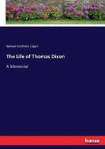 The Life of Thomas Dixon