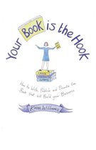 Your Book Is the Hook