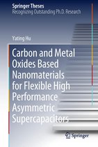 Springer Theses - Carbon and Metal Oxides Based Nanomaterials for Flexible High Performance Asymmetric Supercapacitors