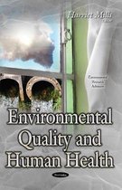 Environmental Quality & Human Health