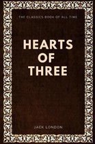Jack London - Hearts of Three
