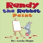 Bedtime children's books for kids, early readers - Randy the Rabbit Paint