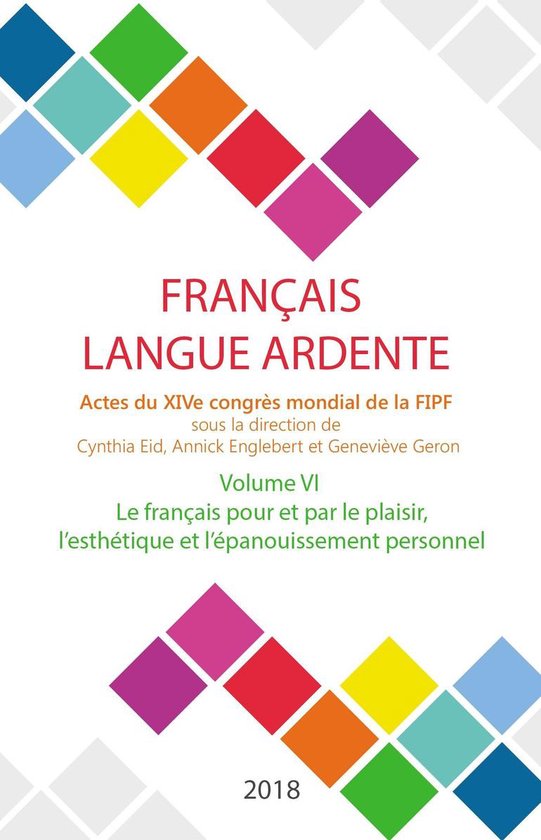 Le français pour et par le plaisir, l'esthétique et l'épa ... - cover