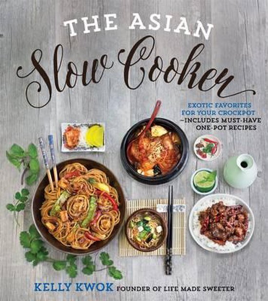 The Asian Slow Cooker
