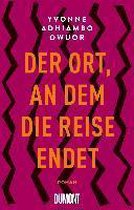 Der Ort, an dem die Reise endet