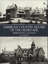 American Country Houses of the Gilded Age
