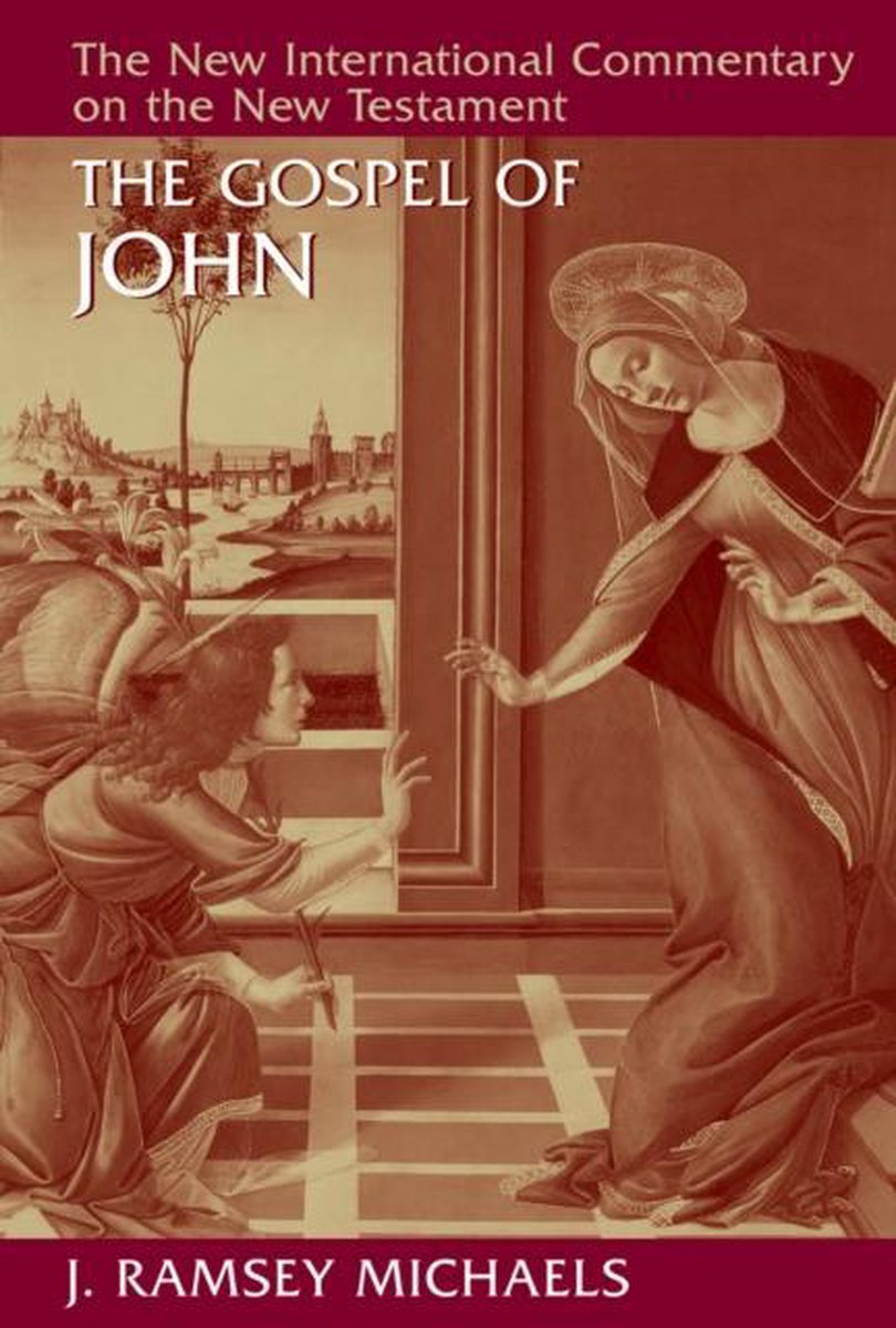 The Gospel of John - J. Ramsey Michaels