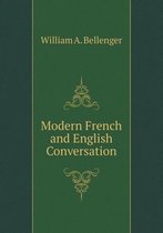 Modern French and English Conversation