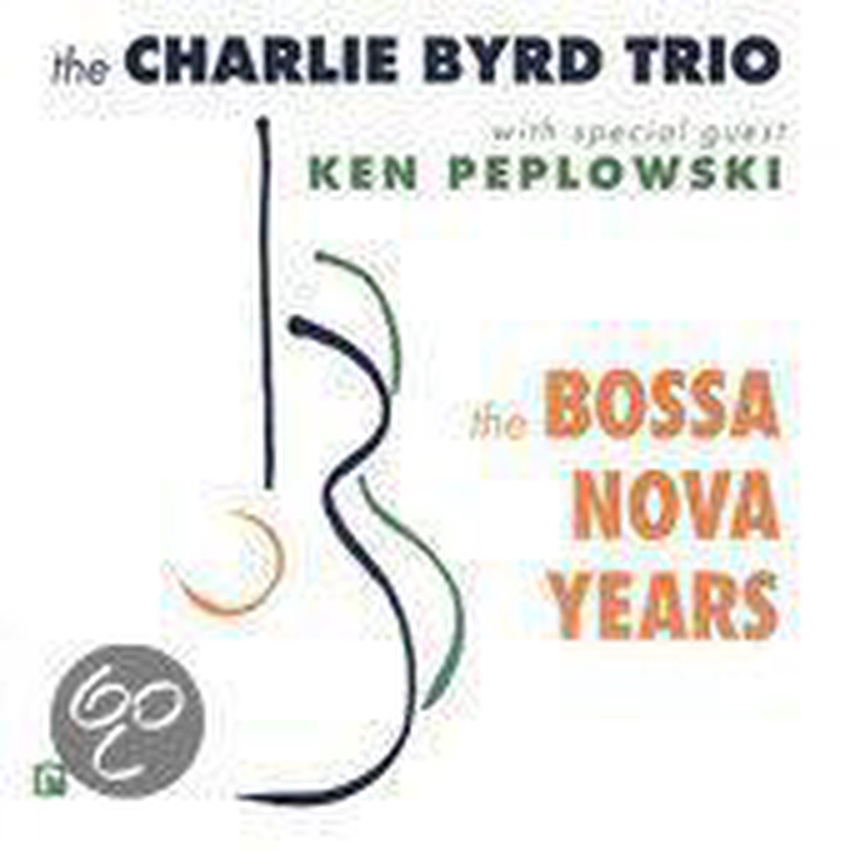 Afbeelding van product Bossa Nova Years  - Charlie Byrd Trio