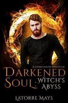 Darkened Soul: Witch's Abyss