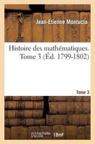Sciences- Histoire Des Math�matiques. Tome 3 (�d. 1799-1802)