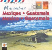 Mexico & Guatemala - Marimbas