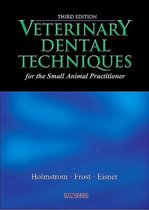 Veterinary Dental Techniques for the Small Animal Practitioner - E-Book