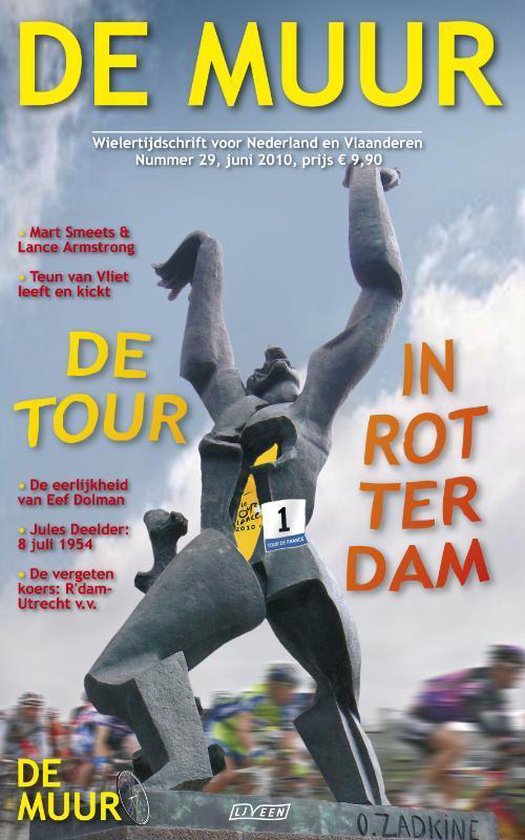 Boek cover De Muur, De Tour In Rotterdam  / 29 van Diverse auteurs (Paperback)