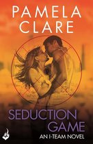 I-Team - Seduction Game: I-Team 7 (A series of sexy, thrilling, unputdownable adventure)