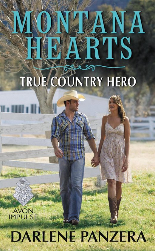 Montana Heart 3 - Montana Hearts: True Country Hero - cover