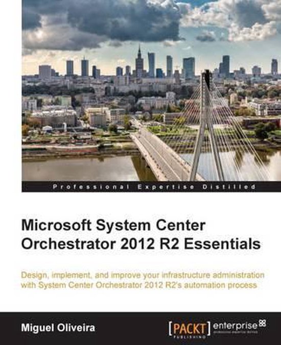 Microsoft System Center Orchestrator 2012 R2 Essentials - cover