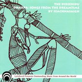 Didjeridu - Dharpa: Songs from Dreamtime