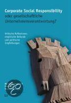 Corporate Social Responsibility oder gesellschaftliche Unternehmensverantwortung?