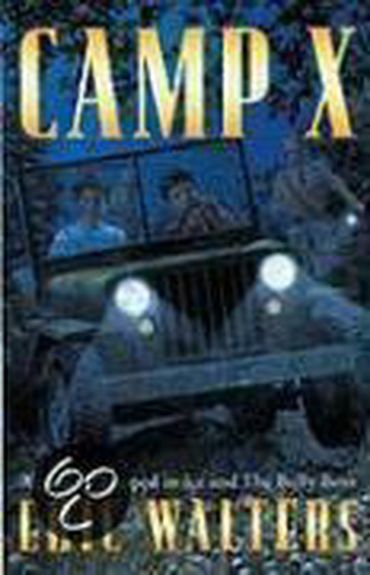 Camp X, Eric Walters 9780141313283 Boeken