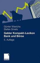 Gabler Kompakt Lexikon Bank und Boerse